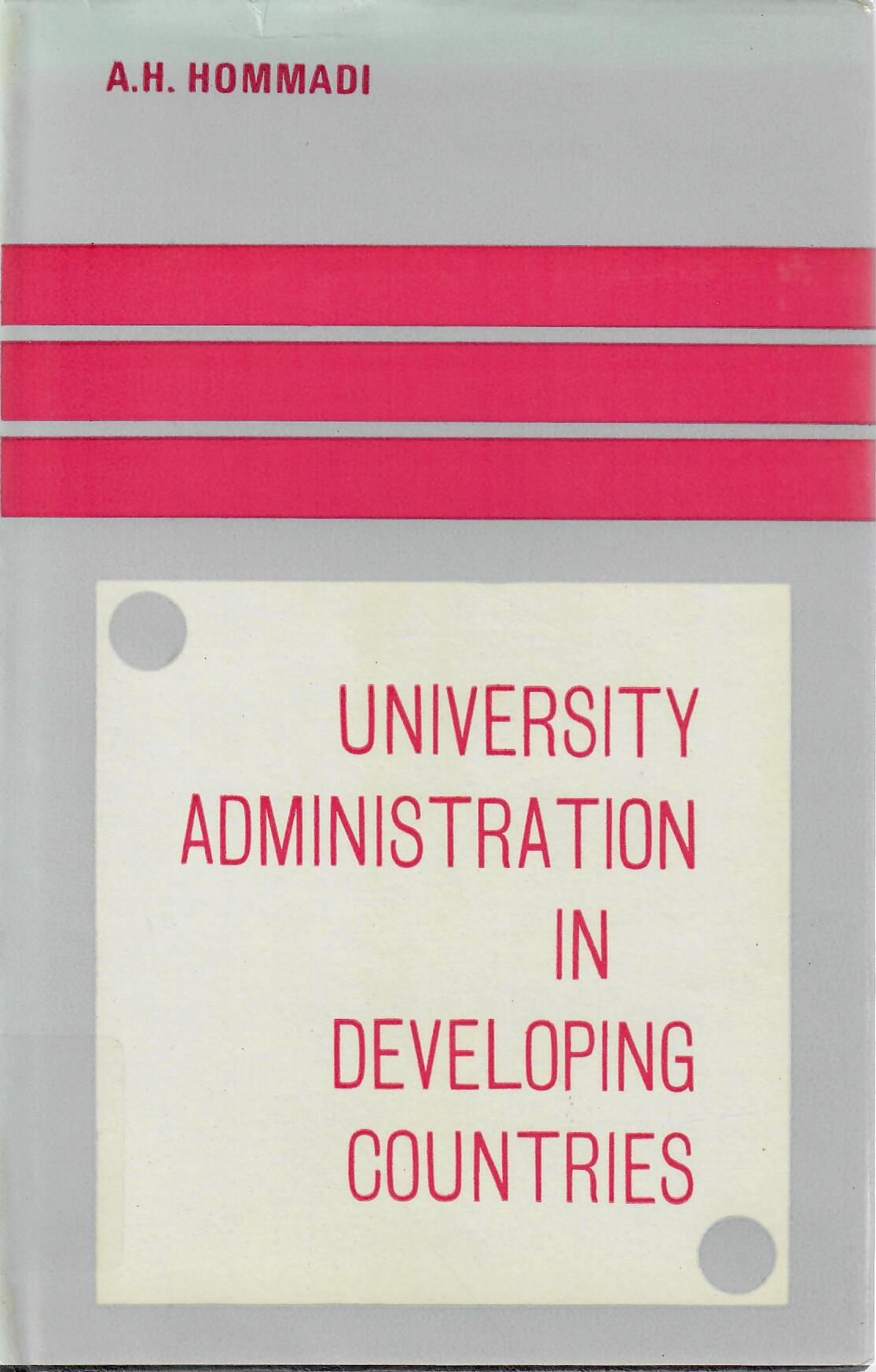 UNIVERSITY ADMINISTRATION IN DEVELOPING COUNTRIES
