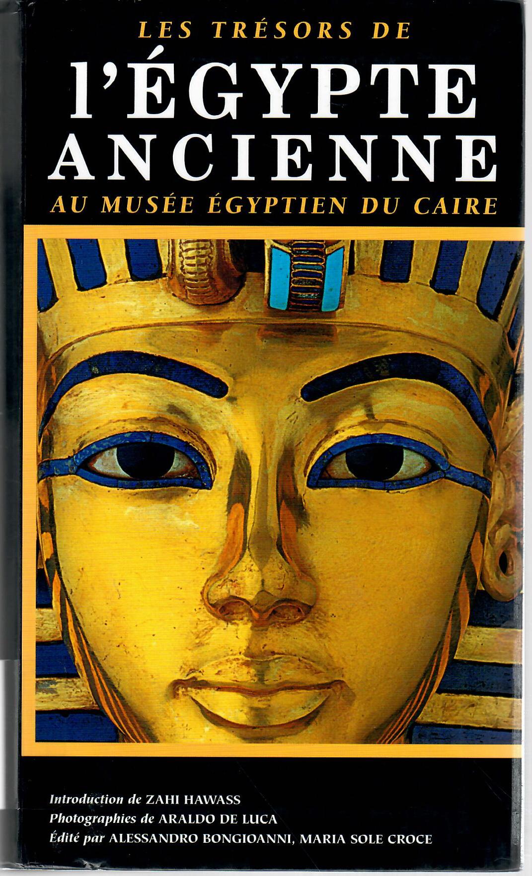 1’EGYPTE ANCIENNE AU MUSEE EGYPTIEN DU CAIRE