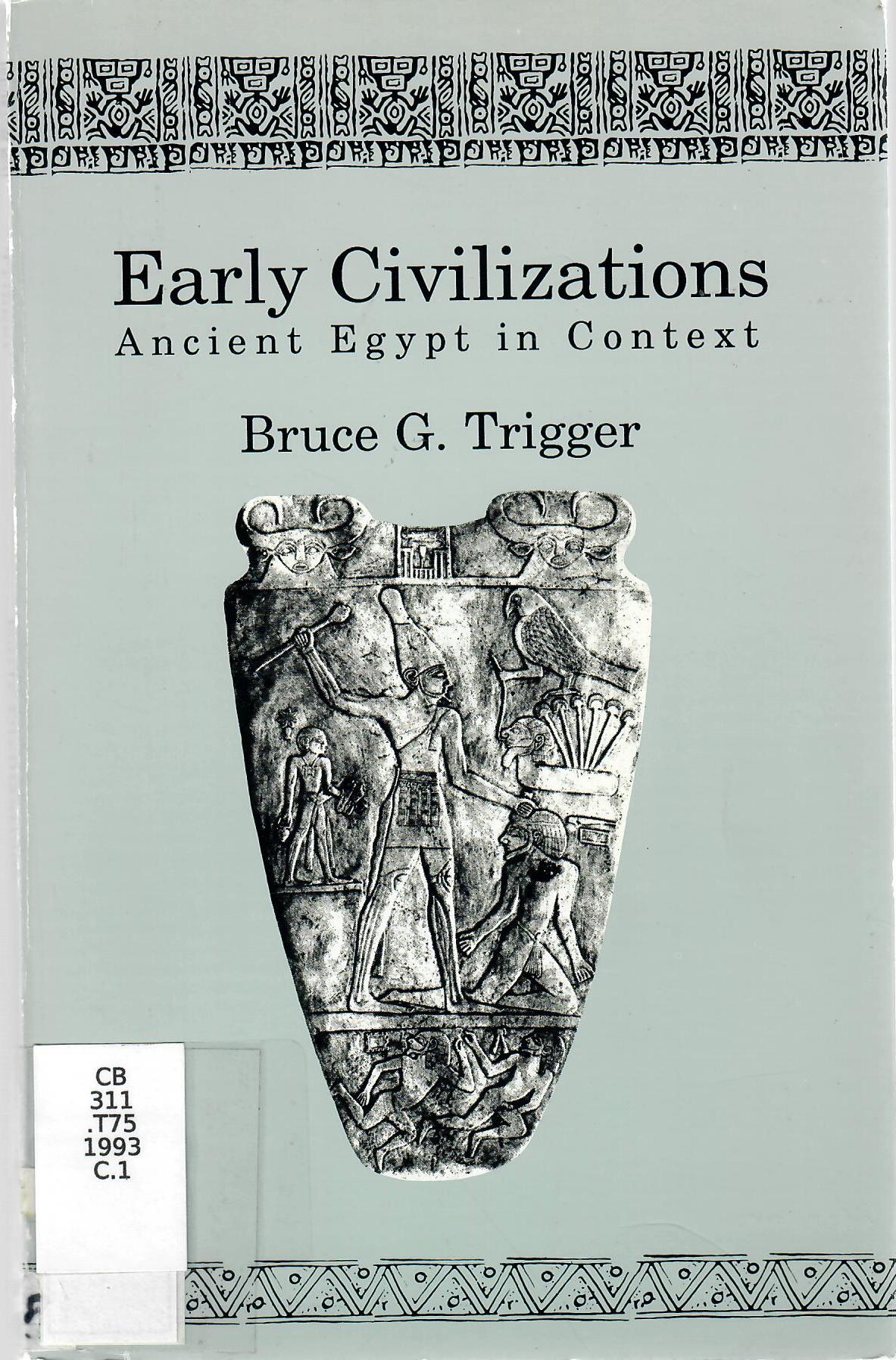 Early Civilizations Ancient Egypt inContext