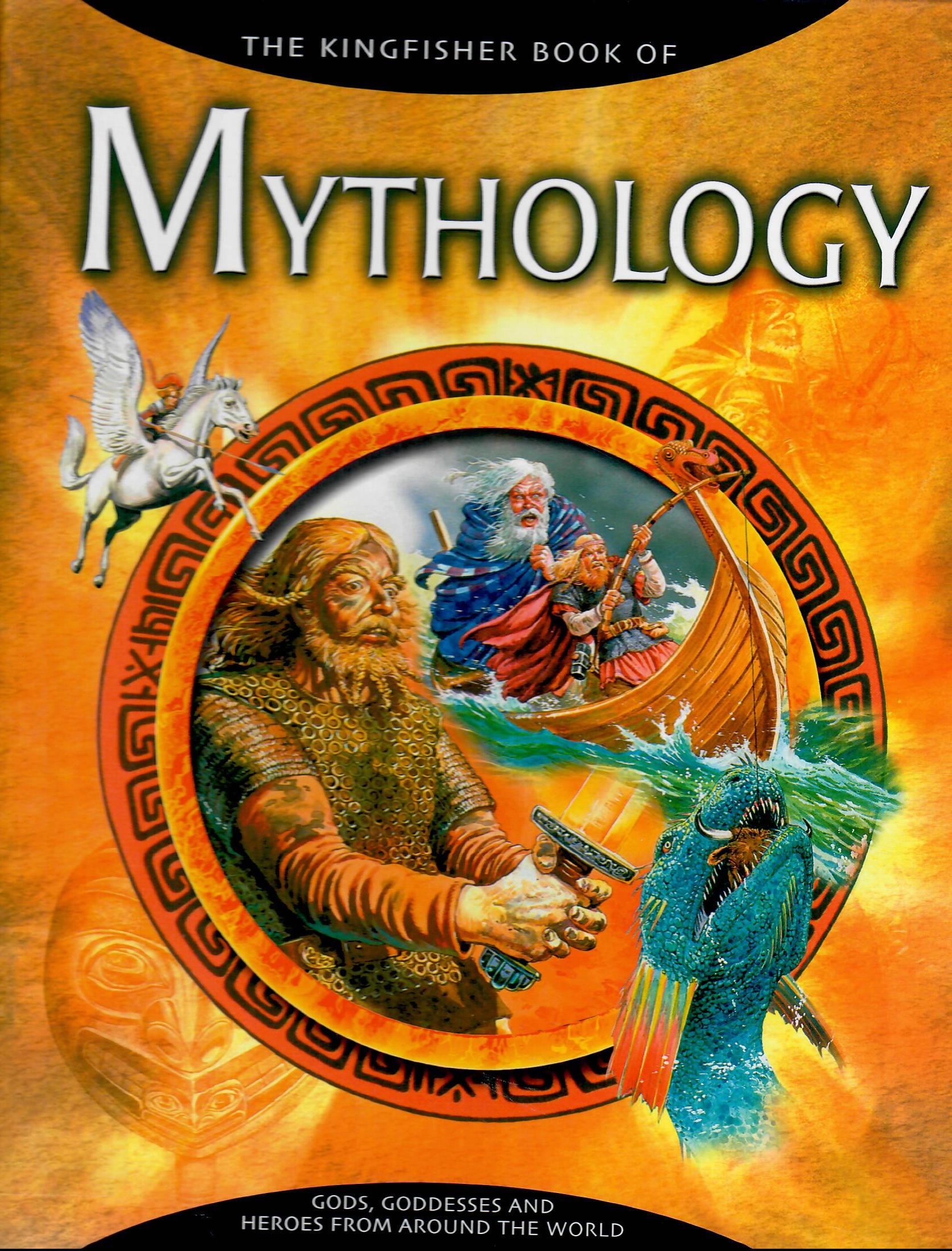 THE KINGFISHER BOOK OF MYTHOLOGY