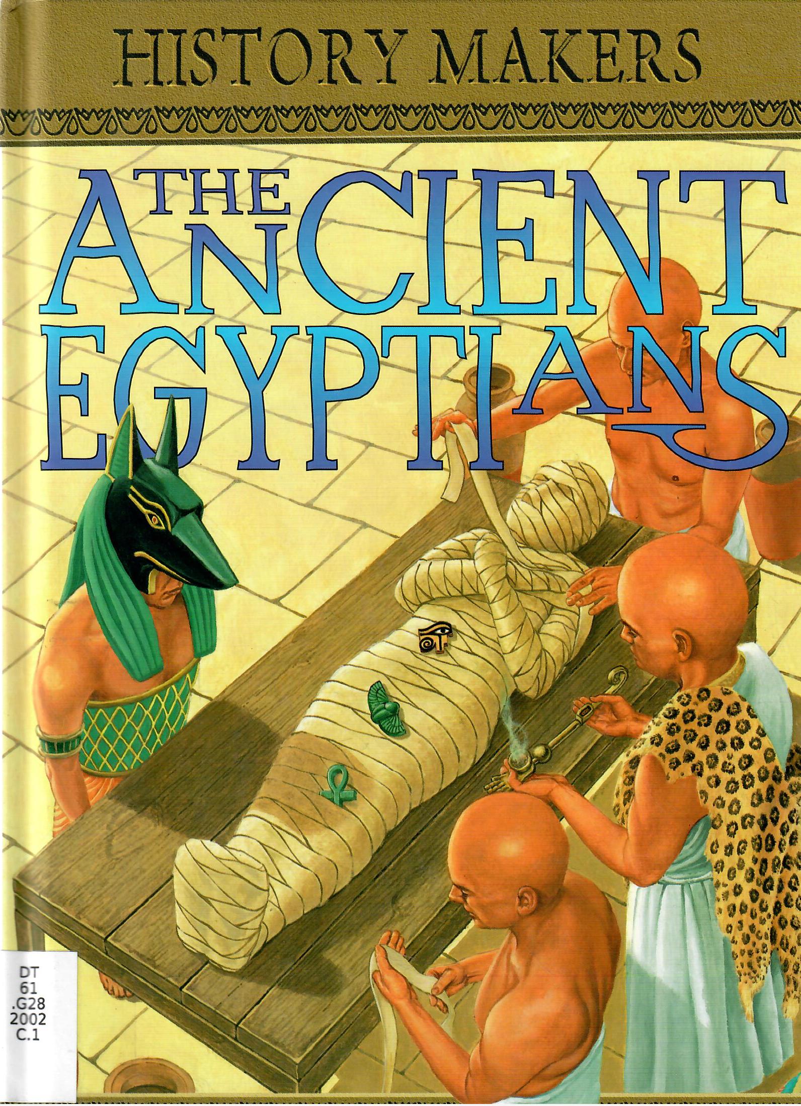 THE ANCIENT EGYPTIANS