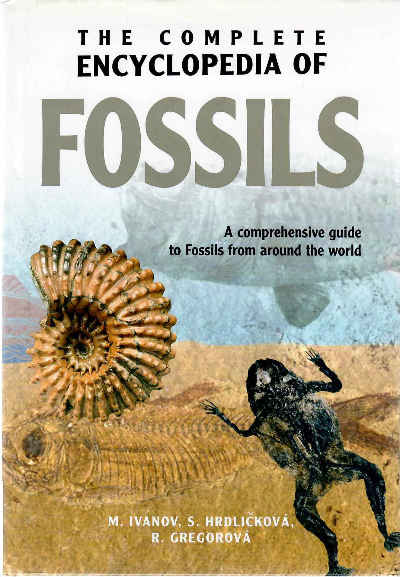 THE COMPLETE ENCYCLOPEDIA OF FOSSILS