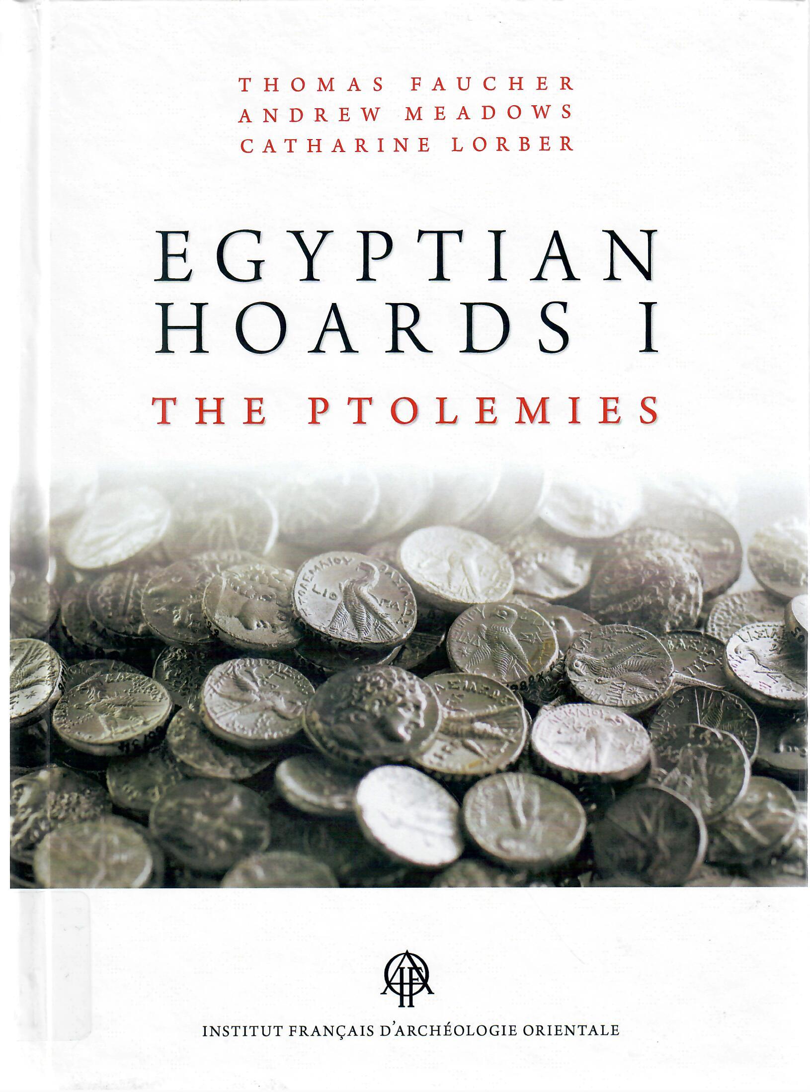 EGYPTIAN HOARDSI THR PTOLEMIES