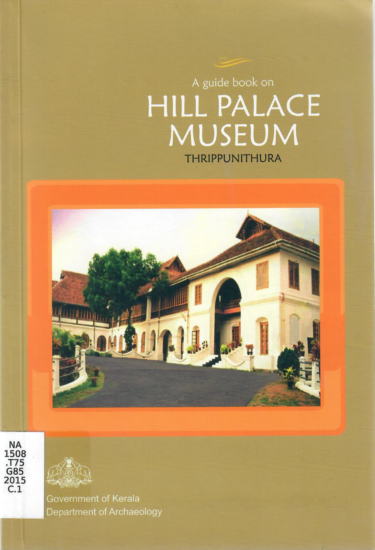 A guide book on HILL  PALACE MUSEUM